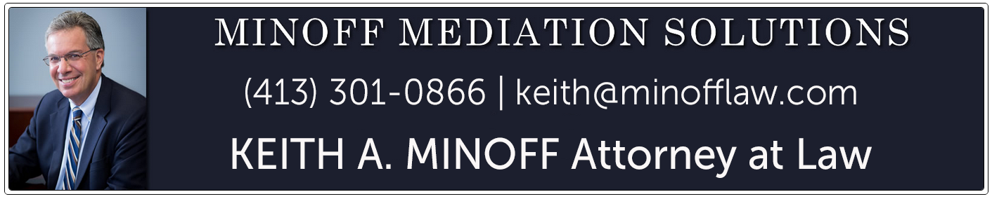 Keith A. Minoff Mediation - Attorney at Law
